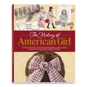 The Making of American Girl Hardcover Book S3