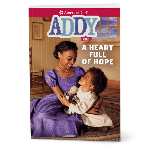 A Heart Full of Hope: Addy Book 2 (Historical Characters) S5