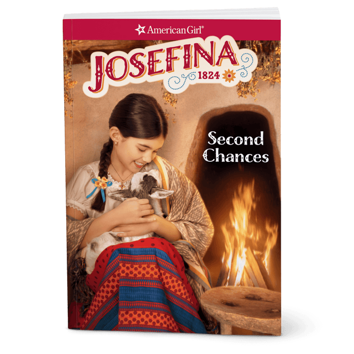 Second Chances: Josefina Book 2 (Historical Characters) D8