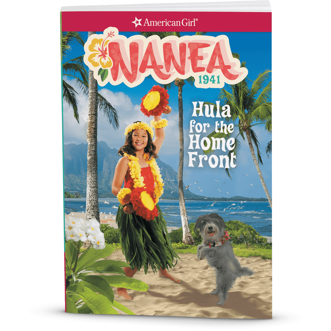 Hula for the Home Front: Nanea Book 2 (Historical Characters) M2