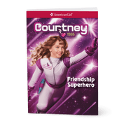 Courtney: Friendship Superhero Book (Historical Characters) F6