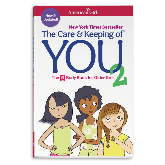The Care & Keeping of You 2: The #1 Body Book for Older Girls O8